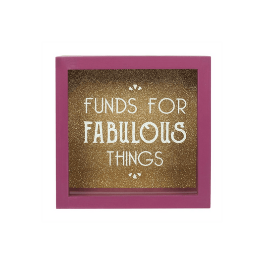 Funds For Fabulous Things Money Box - DuvetDay.co.uk