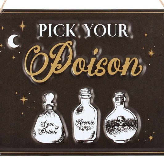 Pick Your Poison Hanging Metal Sign - DuvetDay.co.uk