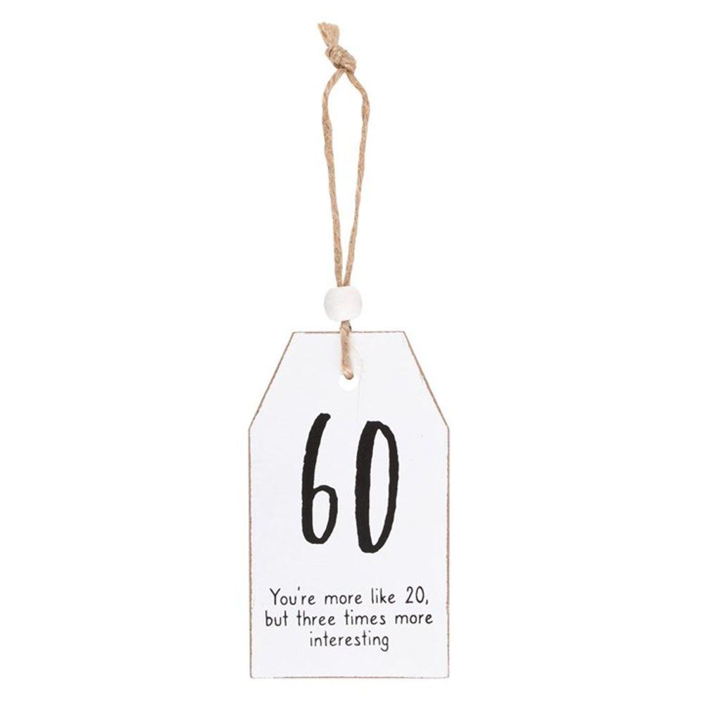 60 Milestone Birthday Hanging Sentiment Sign - DuvetDay.co.uk
