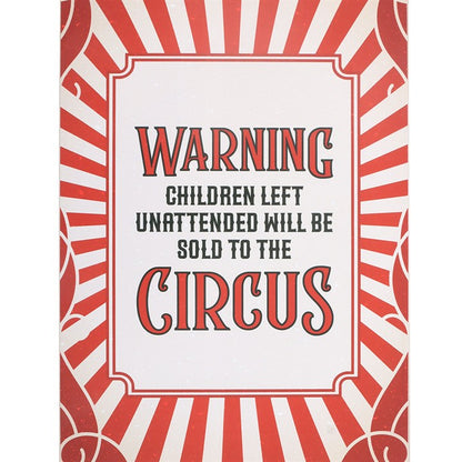 Circus Warning Metal Hanging Sign