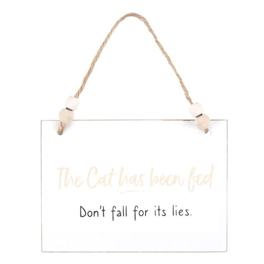 Cat Has Been Fed Hanging Sign - DuvetDay.co.uk