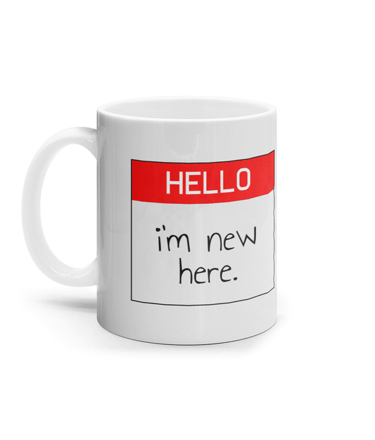 Hello I'm New Here - The Ideal New Job Mug - DuvetDay.co.uk