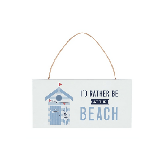 I'd Rather Be At The Beach Hanging Sign - DuvetDay.co.uk