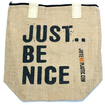 Just Be Nice - Eco Jute Bag - DuvetDay.co.uk