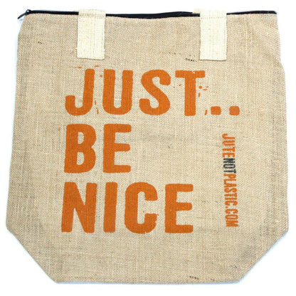 Just Be Nice - Eco Jute Bag - DuvetDay.co.uk