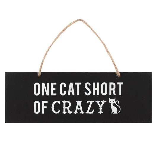 One Cat Short of Crazy Wall Sign - DuvetDay.co.uk