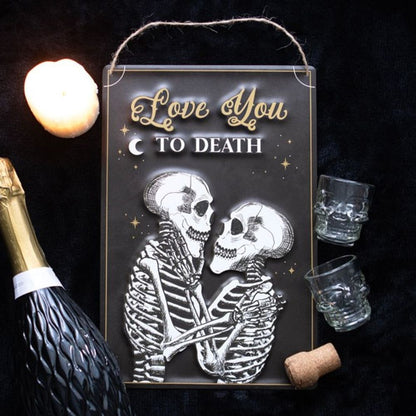 Love You To Death Hanging Metal Sign - DuvetDay.co.uk