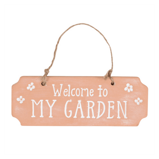 Welcome To My Garden Terracotta Hanging Sign - DuvetDay.co.uk
