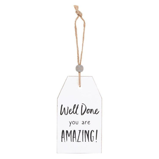 Well Done Hanging Sentiment Sign - DuvetDay.co.uk
