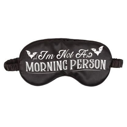 I'm Not a Morning Person Satin Sleep Mask - DuvetDay.co.uk